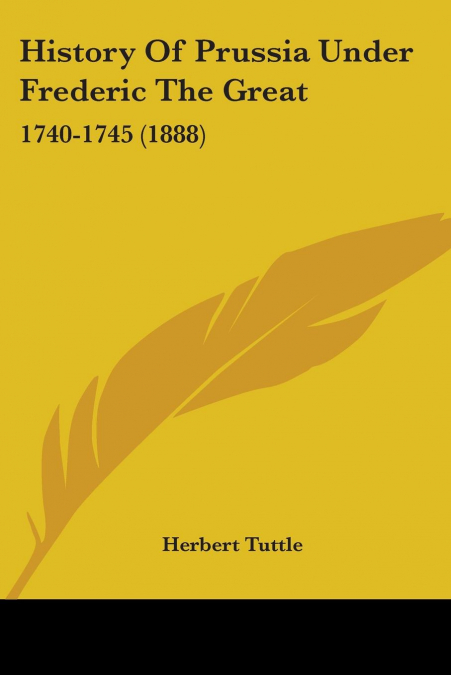 History Of Prussia Under Frederic The Great