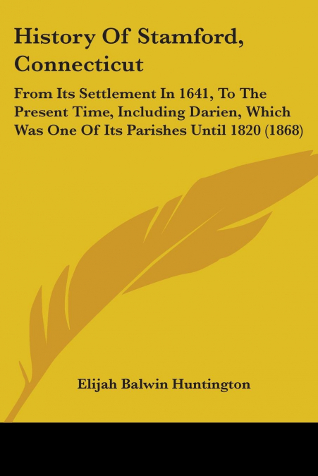 History Of Stamford, Connecticut