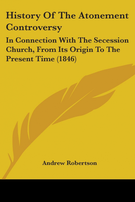 History Of The Atonement Controversy
