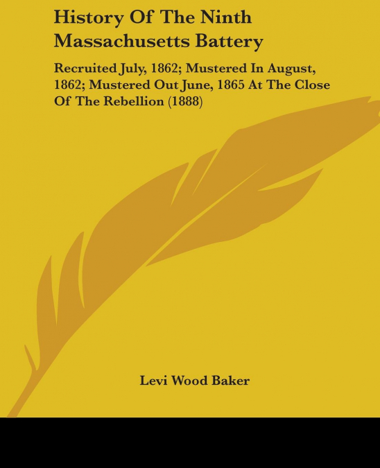 History Of The Ninth Massachusetts Battery