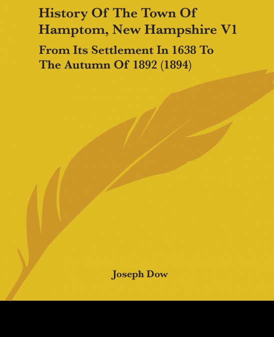 History Of The Town Of Hamptom, New Hampshire V1