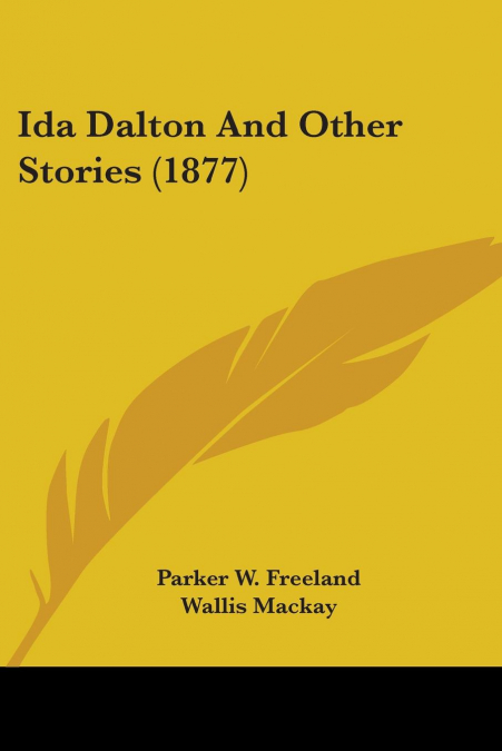 Ida Dalton And Other Stories (1877)