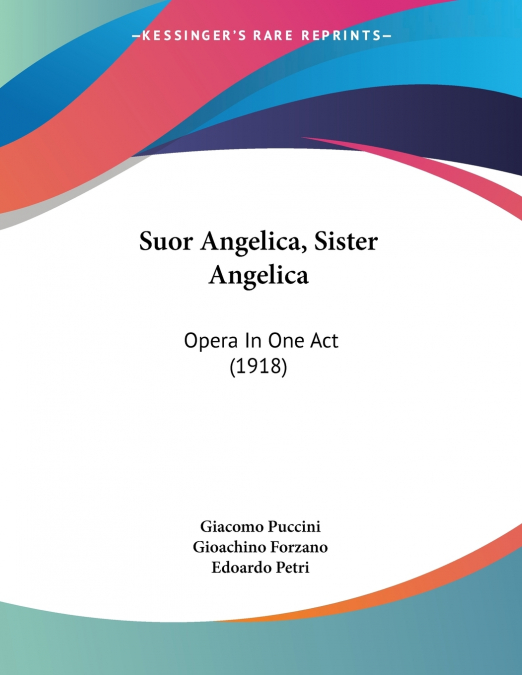 Suor Angelica, Sister Angelica
