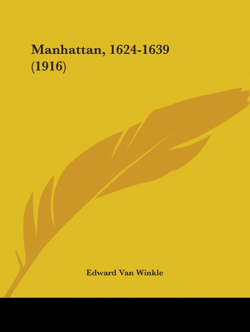 Manhattan, 1624-1639 (1916)