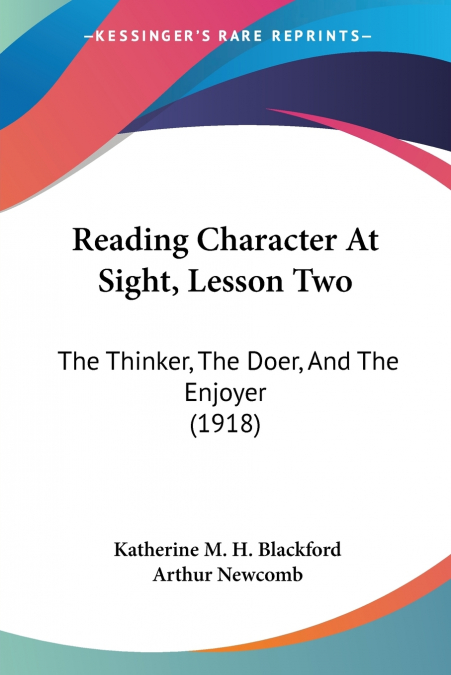 Reading Character At Sight, Lesson Two