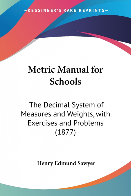 Metric Manual for Schools