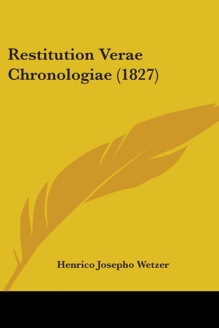 Restitution Verae Chronologiae (1827)