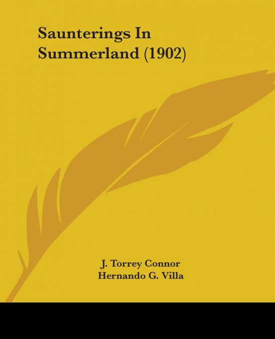 Saunterings In Summerland (1902)