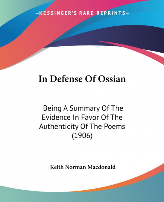 In Defense Of Ossian