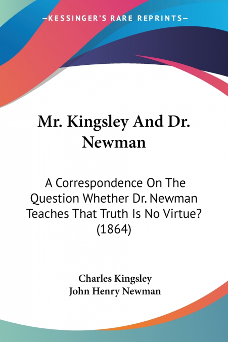 Mr. Kingsley And Dr. Newman