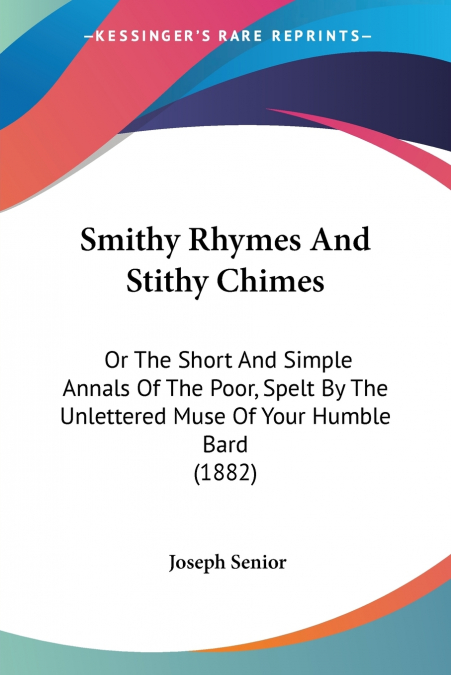 Smithy Rhymes And Stithy Chimes
