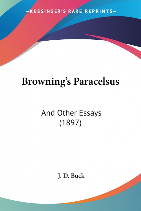 Browning’s Paracelsus