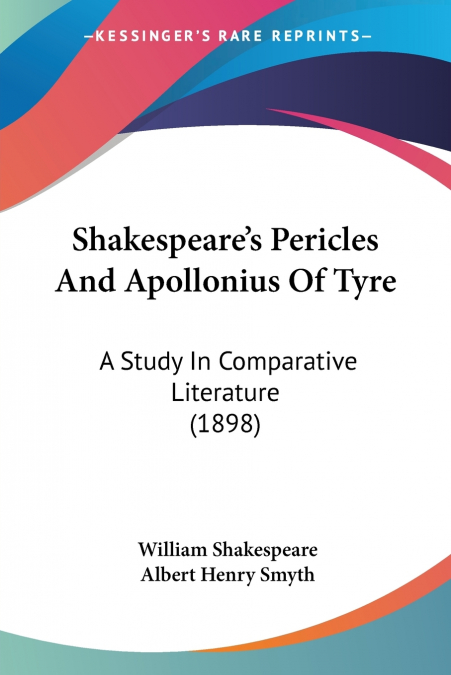 Shakespeare’s Pericles And Apollonius Of Tyre