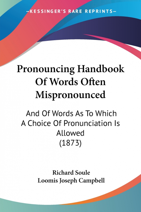 Pronouncing Handbook Of Words Often Mispronounced