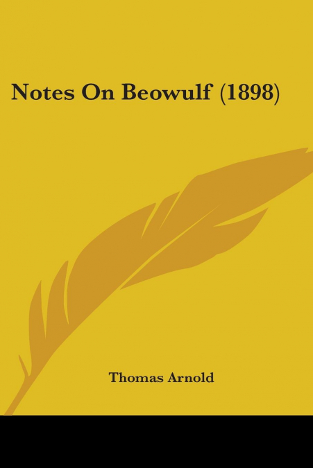 Notes On Beowulf (1898)