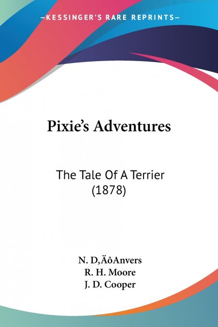 Pixie’s Adventures