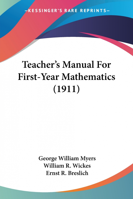 Teacher’s Manual For First-Year Mathematics (1911)