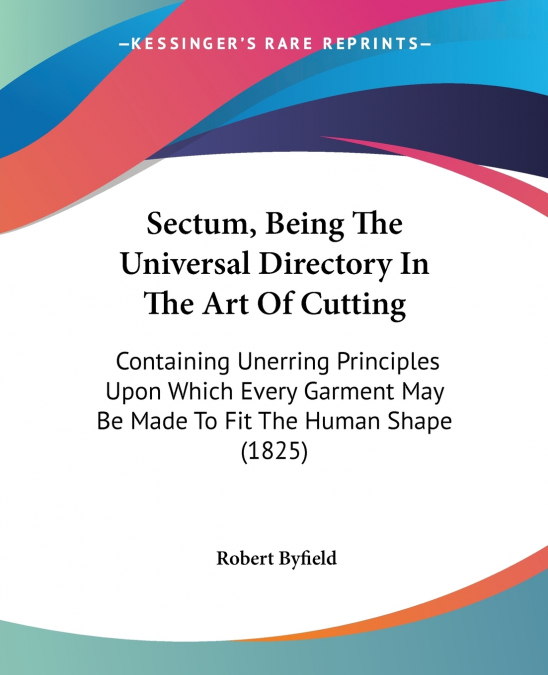 Sectum, Being The Universal Directory In The Art Of Cutting