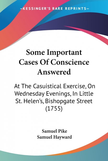 Some Important Cases Of Conscience Answered
