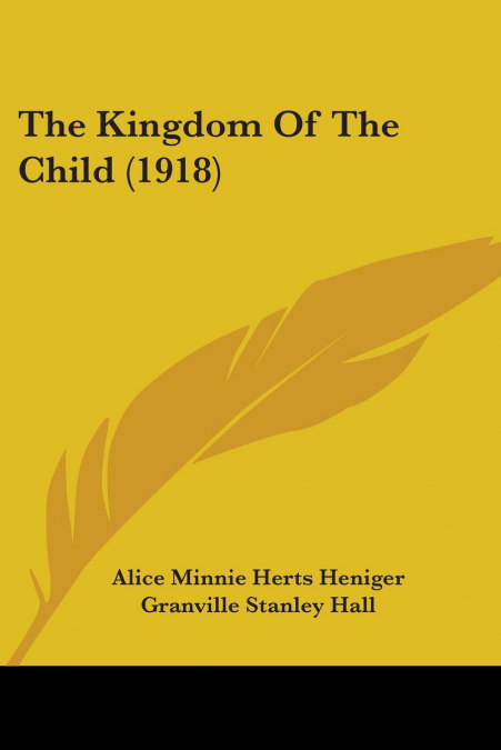 The Kingdom Of The Child (1918)