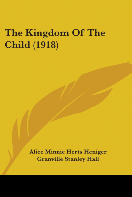 The Kingdom Of The Child (1918)
