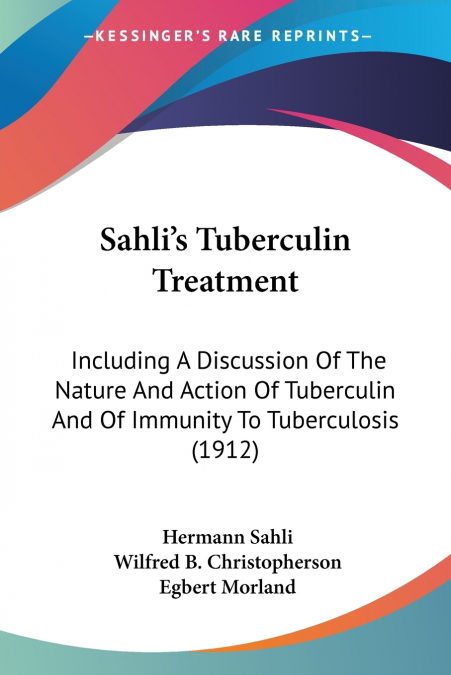 Sahli’s Tuberculin Treatment