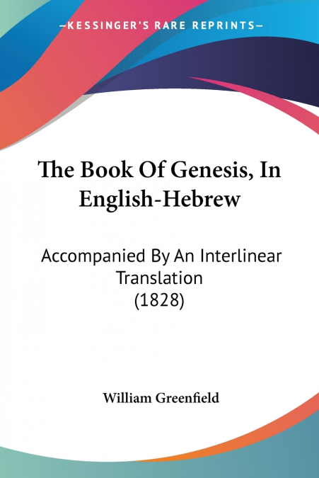 The Book Of Genesis, In English-Hebrew