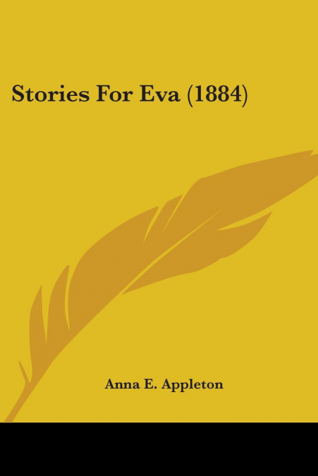 Stories For Eva (1884)