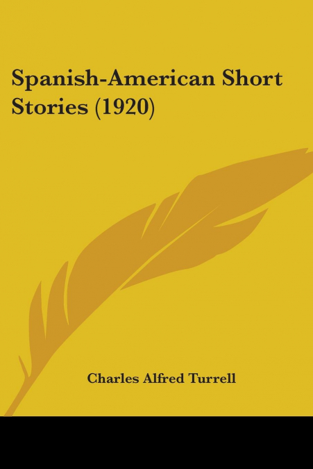 Spanish-American Short Stories (1920)