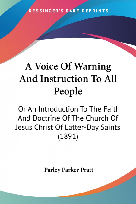 A Voice Of Warning And Instruction To All People