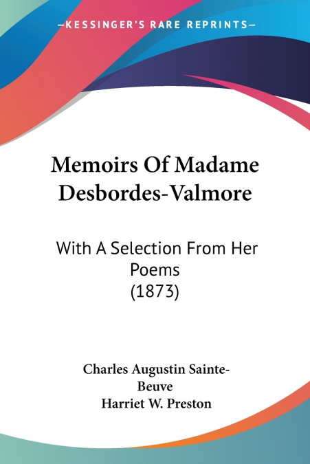 Memoirs Of Madame Desbordes-Valmore