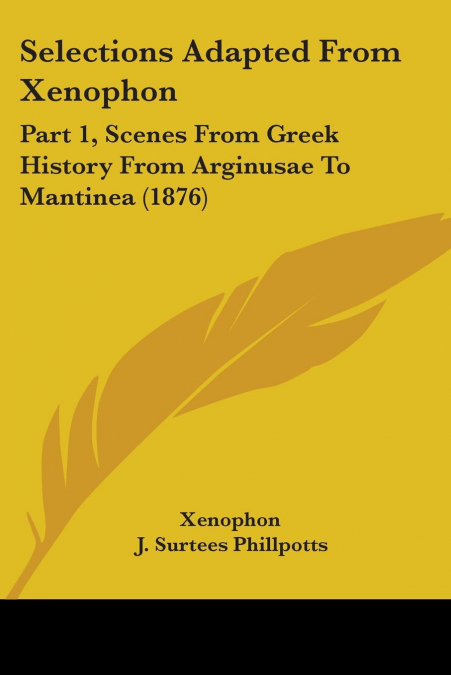 Selections Adapted From Xenophon