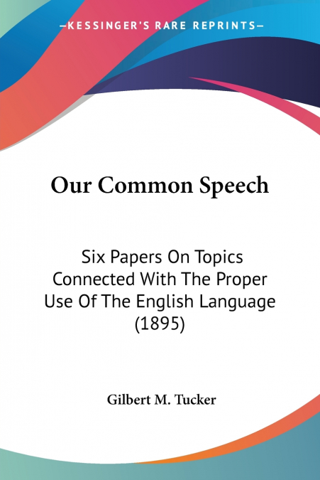 Our Common Speech