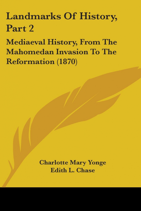 Landmarks Of History, Part 2