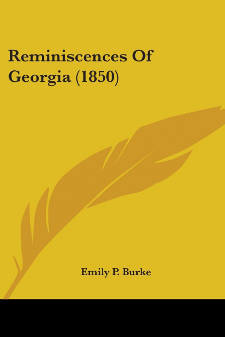 Reminiscences Of Georgia (1850)