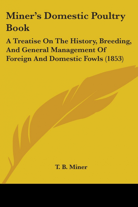Miner’s Domestic Poultry Book