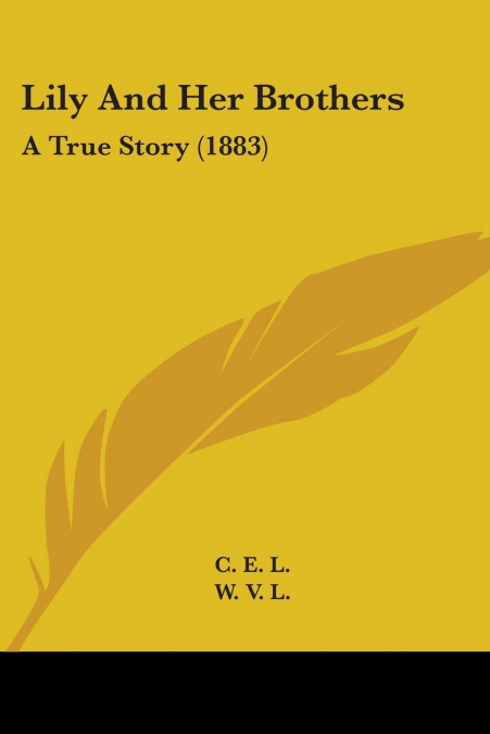Lily And Her Brothers