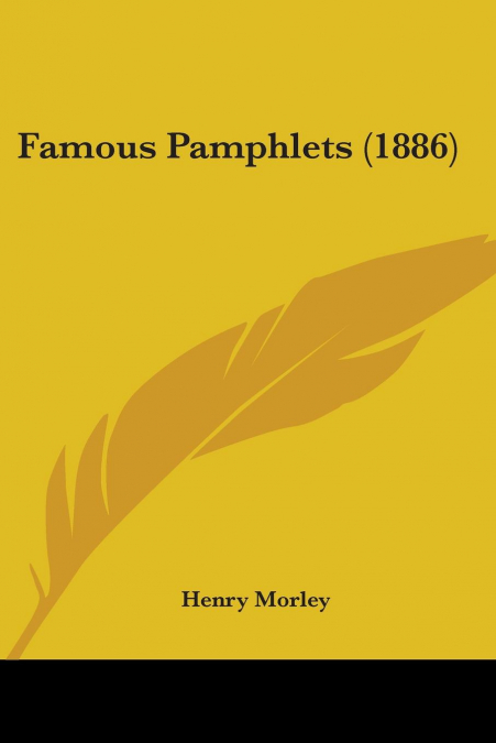 Famous Pamphlets (1886)
