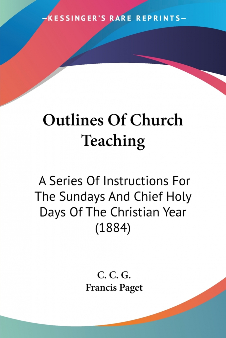 Outlines Of Church Teaching
