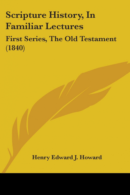 Scripture History, In Familiar Lectures