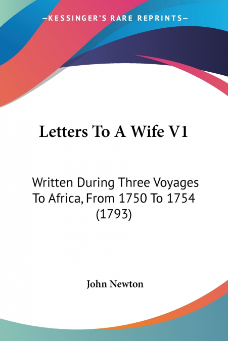 Letters To A Wife V1