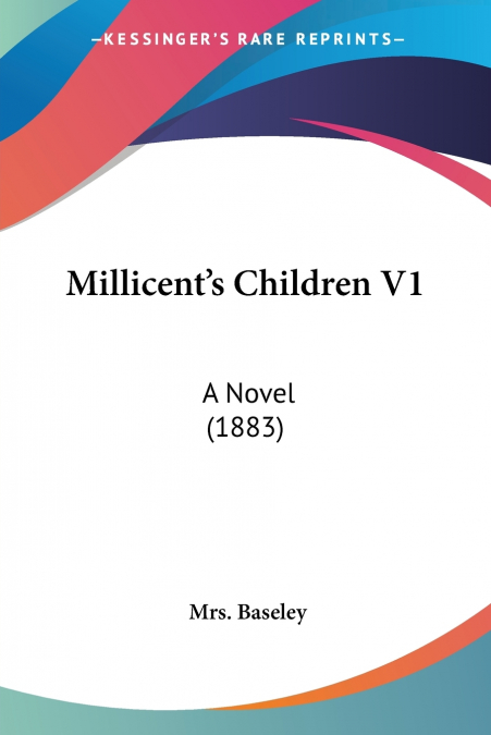 Millicent’s Children V1
