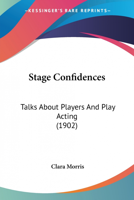 Stage Confidences