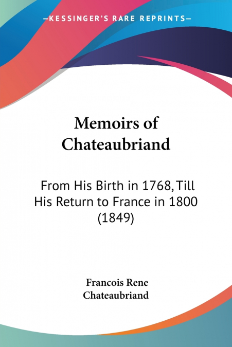 Memoirs of Chateaubriand
