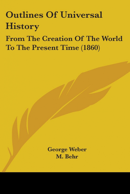 Outlines Of Universal History
