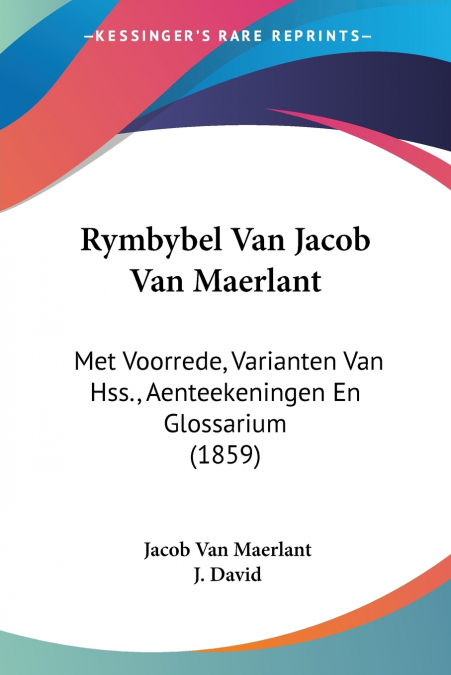 Rymbybel Van Jacob Van Maerlant