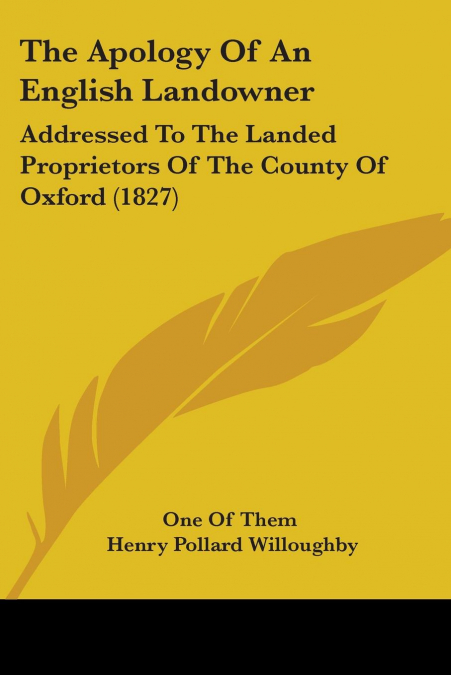 The Apology Of An English Landowner