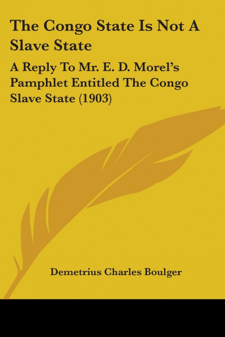 The Congo State Is Not A Slave State