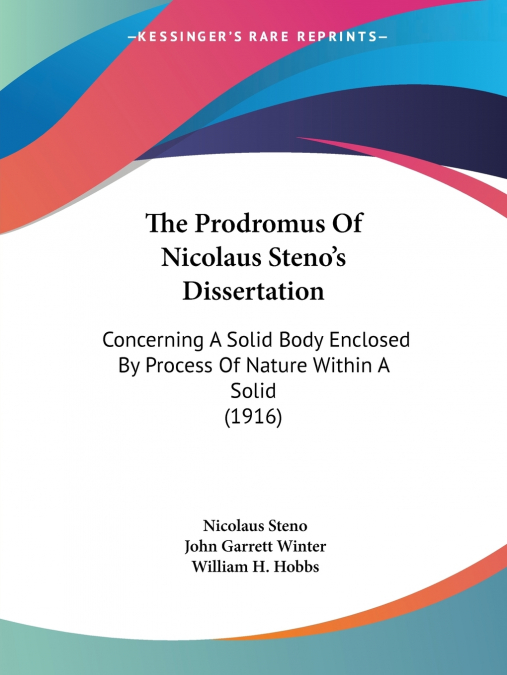 The Prodromus Of Nicolaus Steno’s Dissertation