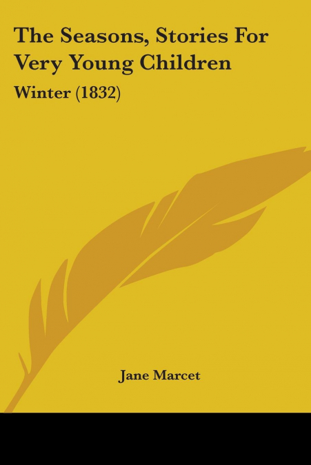The Seasons, Stories For Very Young Children